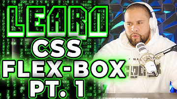 CSS Flex-Box PART 1 | WANNABE CODER