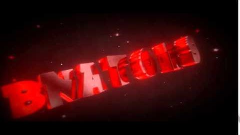 Bnators Intro | SharpFX | don´t like the shake :c