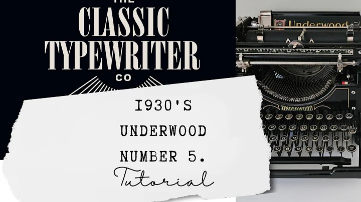 Underwood Number 5 Desktop Typewriter Tutorial
