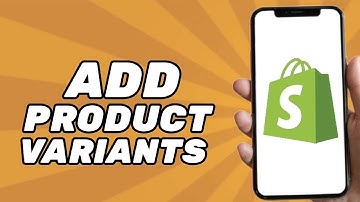 How to add product variants in Shopify - Easy tutorial