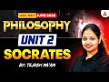 UGC NET Philosophy | UGC NET Philosophy Unit 2 Socrates By Tejasvi Mam