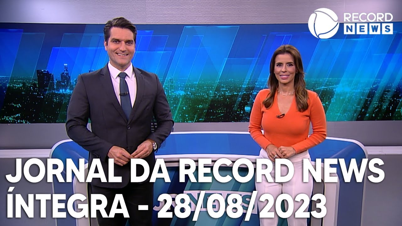 Jornal da Record News – 28/08/2023