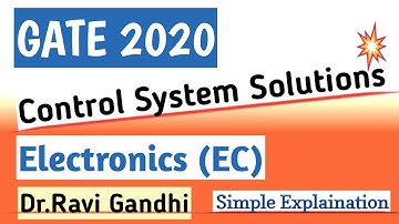 GATE 2020 EC Control System Solution | Dr. Ravi Gandhi | Control Circuits Pathshala