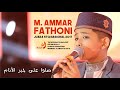 M. AMMAR FATHONI | SHALLU 'ALA KHAIRIL ANAM | PEKAN NGAJI 4 PUTRA