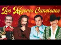 MARCO ANTONIO SOLIS, JOAN SEBASTIAN, VICENTE FERNÁNDEZ, JUAN GABRIEL - LOS MEJORES CANCIONES