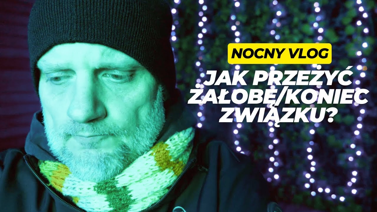 NV [#523] Jak przeżyć żałobę/koniec związku?