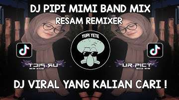 DJ PIPI MIMI BAND MIX SABAH MUSIC SOUND RESAM REMIXER VIRAL TIK TOK TERBARU 2023 YANG KALIAN CARI !