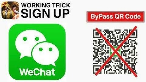 WeChat Account Sign up | Login Problem Solve | QR Code problem solve | How To Create WeChat Account