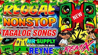 NEW REMIX ✌ 2 HOUR BEST TAGALOG REGGAE POWER LOVE SONG 2024  NONSTOP #Dj Mhark REMIX 2024 💎