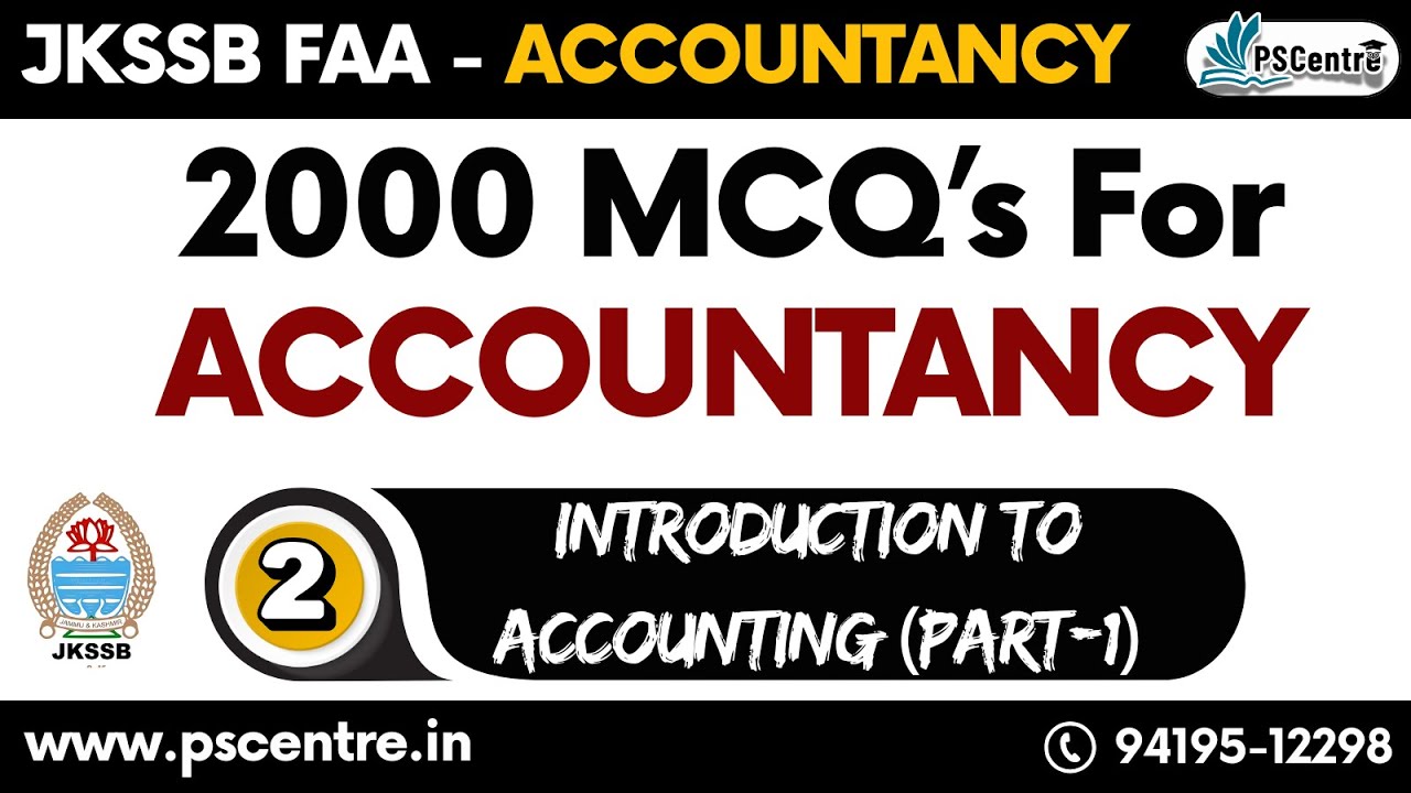 JKSSB FAA Accountancy – 2000 MCQs || Introduction to accounting || Lec-02