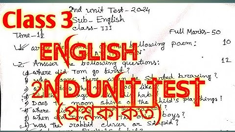 Class 3 English 2nd unit test question paper 2024|| Ankuran sishu niketon