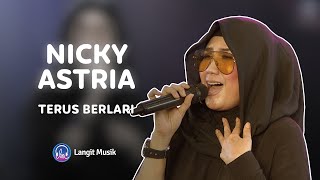 NICKY ASTRIA - TERUS BERLARI | LIVE PERFORMANCE AT LET'S TALK MUSIC