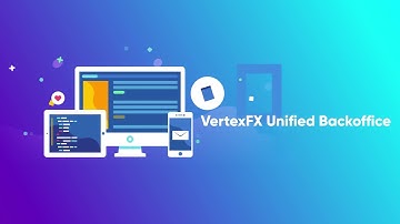 VertexFX Unified Backoffice
