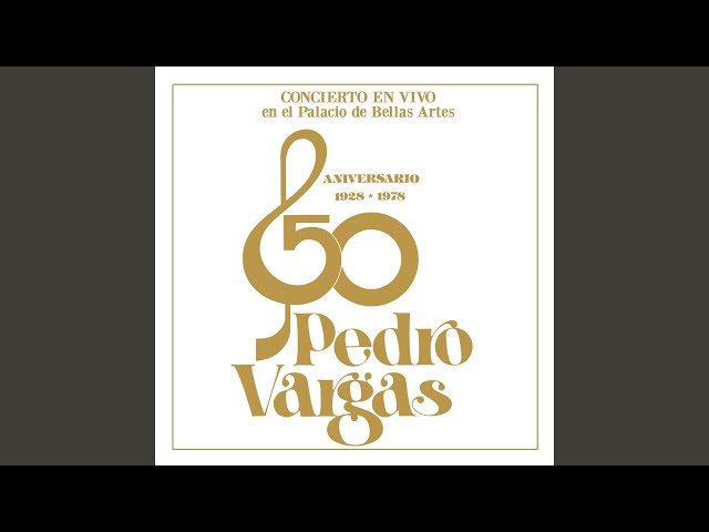 Pedro Vargas - La Mentira