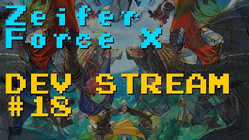 RPG Maker MV - Zeifer Force X Development Stream #18 - Continuing the story