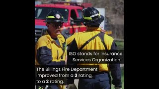 Billings Fire Department improves Insurance Services Organization rating