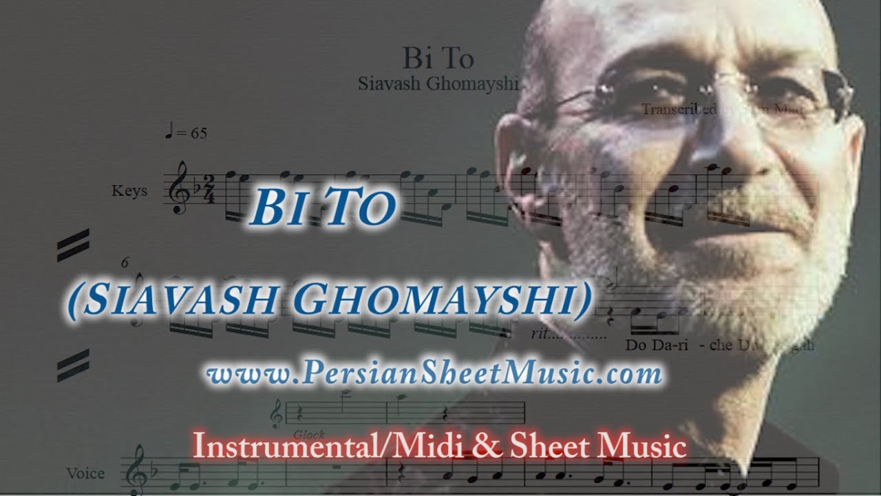 Bi To Siavash Ghomayshi Midi Instrumental Sheet Music By Persian Sheet Music bi to siavash ghomayshi midi