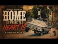 Home Is Where The Heart Is (Official Music Video) | Country Rock Master