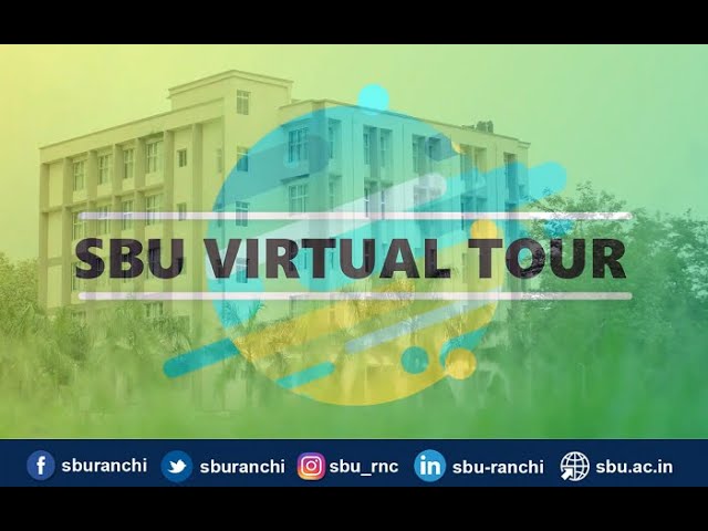 SBU Virtual Campus Tour | Explore our Campus, Learning Environments, Labs, Cafeteria & Playground.