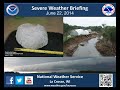 Severe Weather Briefing for June 22, 2014