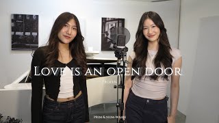 love is an open door - frozen (cover by num-waan & prim)