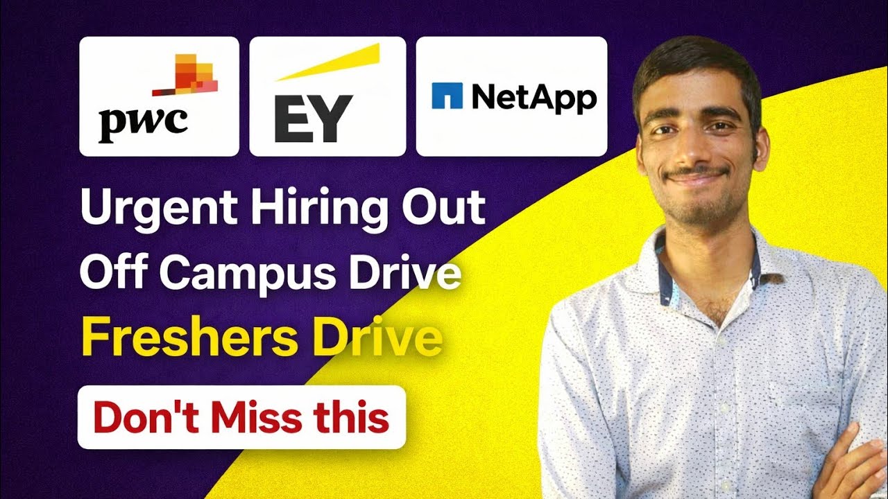 PwC | EY | NetApp Off Campus Drive 2026 🔥 Freshers Hiring | Apply Now ...