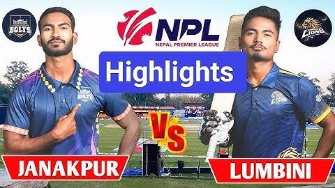 Janakpur bolts Vs Lumbini Lions || Nepal premier League 2024