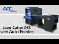 GCC LaserPro---Laser Cutter DFS with Autofeeder