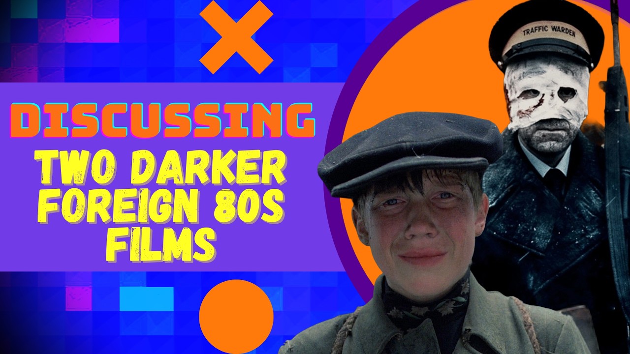 Dark 1980s Foreign films you never watched