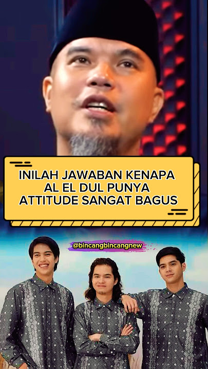 Attitude AL EL DUL tak lepas dari Peran Ahmad Dhani #shorts