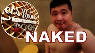 NAKED SOAKING | Let's Relax Onsen & Spa Thonglor | Grande Centre Point Sukhumvit 55