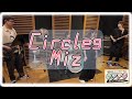 Circles/Miz BAND COVER【練習会#26】
