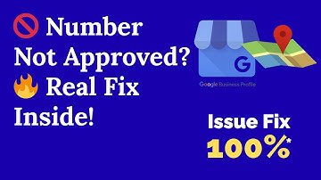 Google Business Profile Phone Number Not Approved? LIVE Fix Step-by-Step | GMB New Rules 2025