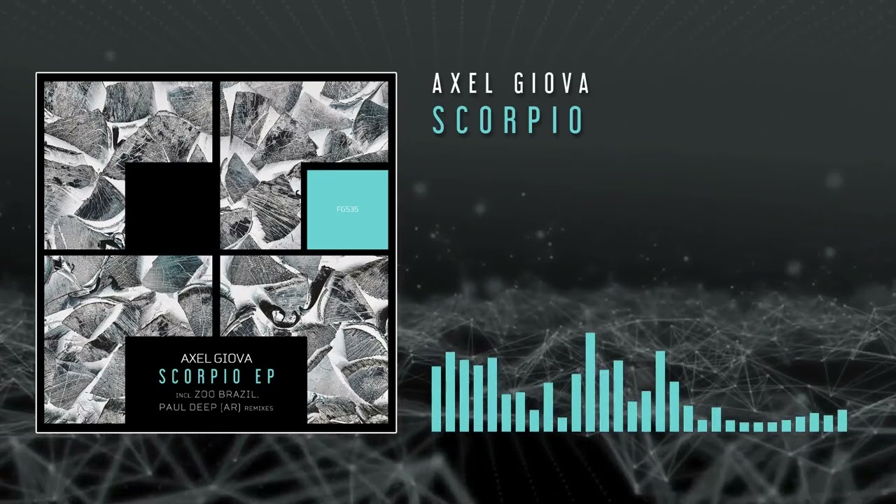Watch Axel Giova - Scorpio on YouTube Watch Axel Giova - Scorpio on YouTube