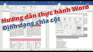 Hướng dẫn cách chia cột (Columns) văn bản trong Microsoft Word (Office 2016)