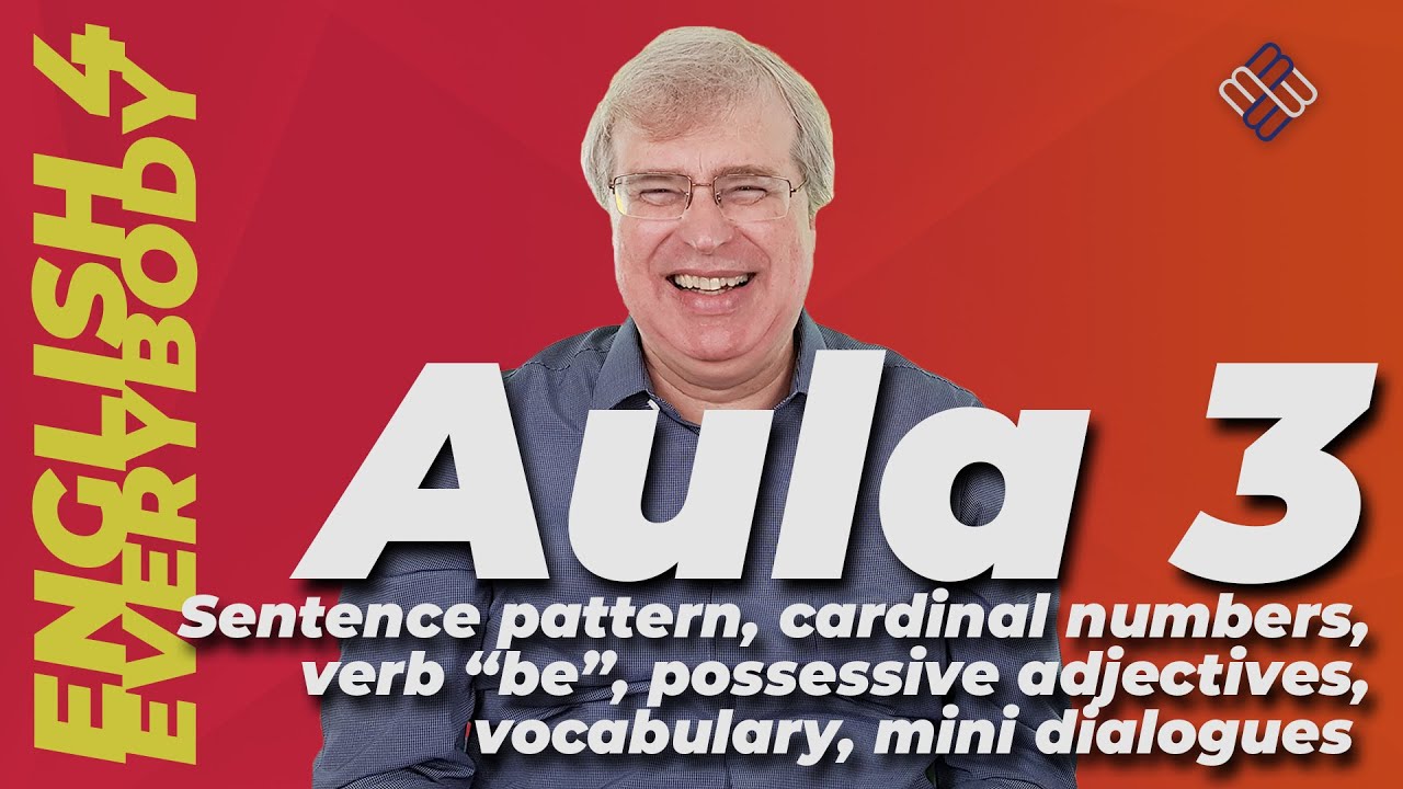 Class 3 Sentence pattern, cardinal numbers, verb “be”, possessive