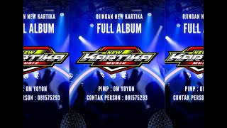 Full Album Terbaru NEW KARTIKA By Suport AGR AUDIO