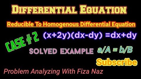 Reducible To Homogenous Differential Equation Case 2 | Differential Equation | Solved Example | L-4