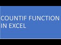 MS Excel - COUNT IF Function