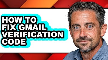 How to Fix Gmail Verification Code (only Way)