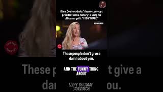 Ann Coulter: “Trump Is Corrupt… I Don’t Care” 😳