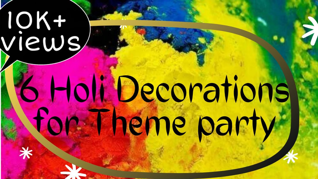 holi theme party decorations