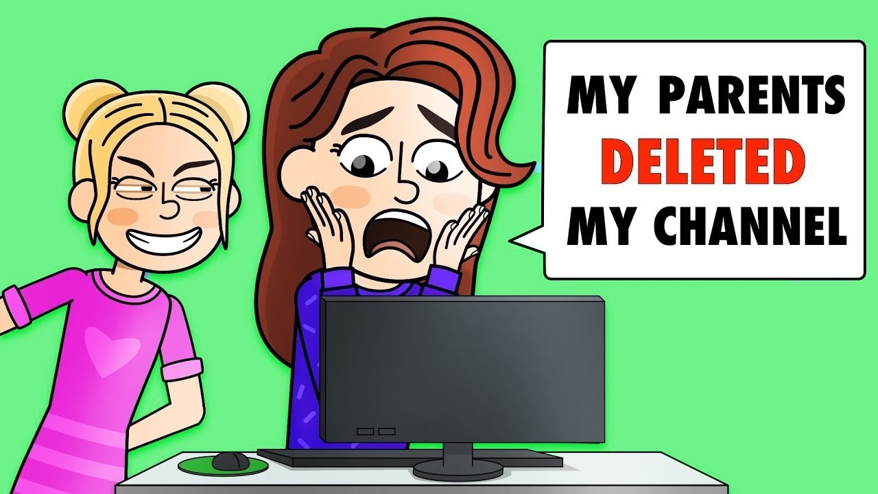 My Parents Deleted My YouTube Channel Because of My Sister ...