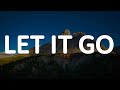 James Bay - Let It Go (Lyrics)