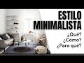 Decoración con ESTILO MINIMALISTA | Ideas de Decoración 2022