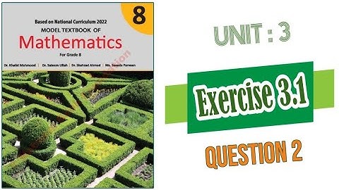 Mathematics class 8 || Unit 3 Exercise 3.1 || Exercise 3.1 Question 2