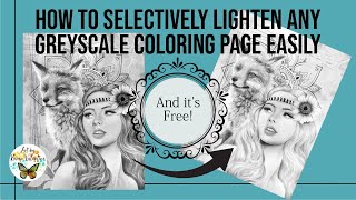 How to selectively lighten a greyscale coloring page