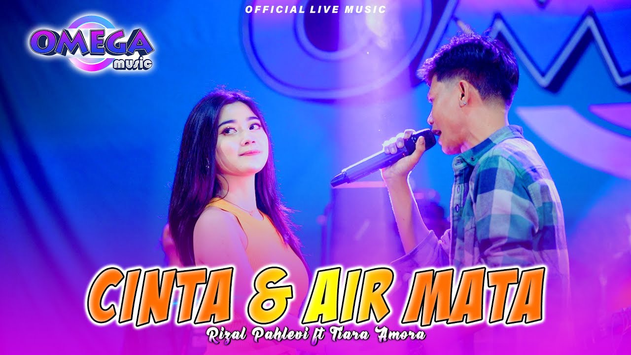 Cinta Dan Air Mata - Rizal Pahlevi Ft Tiara Amora (Omega Music) Live Gresik