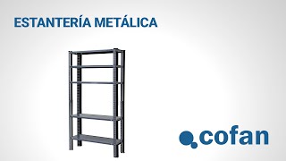 Cómo instalar la Estantería Metálica Cofan | Herramienta Manual Cofan