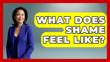 What Does Shame Feel Like? - Get Divorce Answers